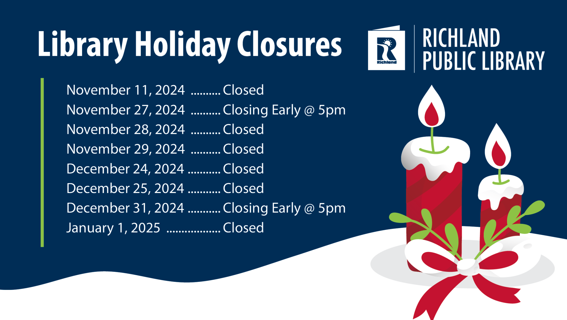 List of Holiday Closures