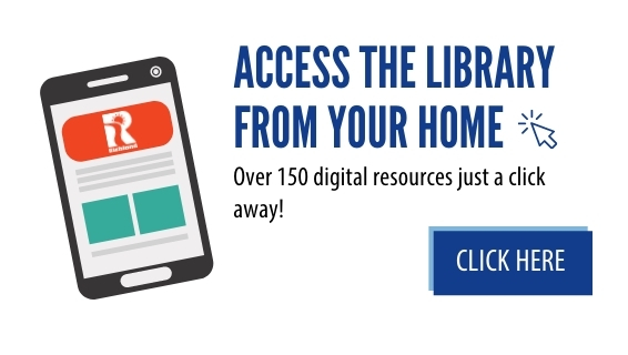 click here. Access the library from your home. Over 150 Resources Available