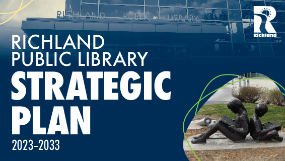 Richland Public Library Strategic Plan 2023-2033